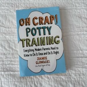 Oh Crap! Potty Training Book